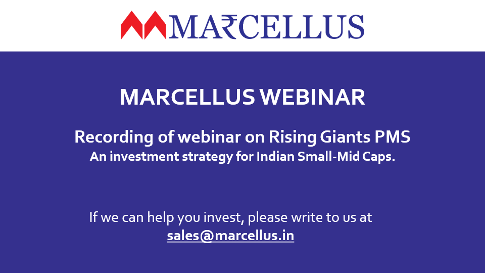 Marcellus Rising Giants Portfolio Launch Webinar | A strategy for Indian Small – Midcaps